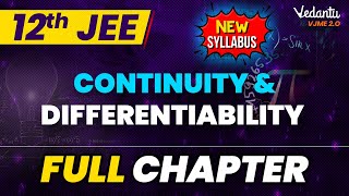 Continuity amp Differentiability JEE Full Chapter  Class 12 Maths Chapter 5  JEE 2024 New Syllabus [upl. by Marti]