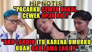 DIHIPNOTIS‼️ SISA UMUR PACARKU TINGGAL 100 HARI‼️ [upl. by Anitnoc265]