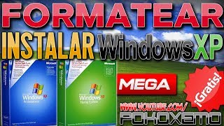 Formatear e Instalar Windows XP en PCLaptop Paso a Paso Bien Explicado [upl. by Nnylyrehc]