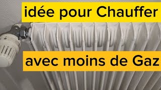 Idée pour chauffer la maison avec moins de Gaz🔸Économie avec un bon réglage de thermostat chaudière [upl. by Parke768]