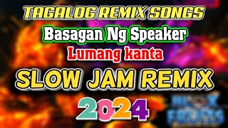 trending LUMANG TAGALOG SLOW JAM REMIX 2024 💥🎇 PANG BASAGAN NG SPEAKER  PAMATAY PUSO [upl. by Munford]