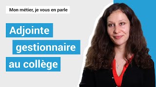 Adjointe gestionnaire au collège [upl. by Amalbena]