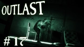 Outlast 17 Der Duft der Freiheit GermanBlind  Outlast Lets Play [upl. by Rafaela641]