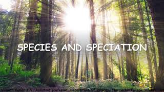 Species and Speciation  Phyletic and true speciation Sympatric allopatric etc [upl. by Antonia]