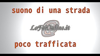 Suono Rumore del Traffico per Rilassarsi Dormire 8h Traffic Sound for Relax and Sleep [upl. by Cutter]