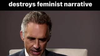 Jordan Peterson Completely Destroys Feminist Narrative [upl. by Dimitris]