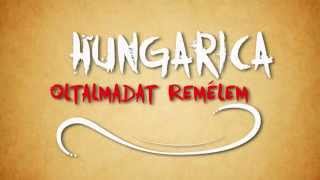 Hungarica  Oltalmadat remélem Hivatalos szöveges video  Official lyrics video [upl. by Beryl]