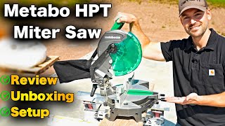 Metabo HPT 10” Miter Saw Review Unboxing And Setup  HONEST REVIEW [upl. by Htebesile333]