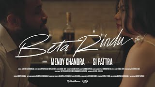 Mendy  Beta Rindu Official Music Video [upl. by Saito]