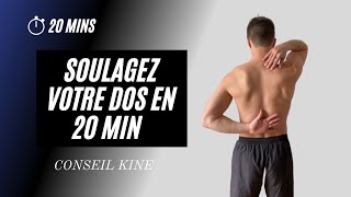 Soulagez votre dos en 20 minutes  Étirement et mobilité  conseil kine [upl. by Evatsug590]