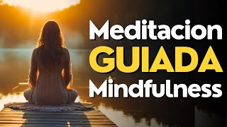 Meditacion GUIADA 10 MINUTOS Mindfulness [upl. by Eehtomit]