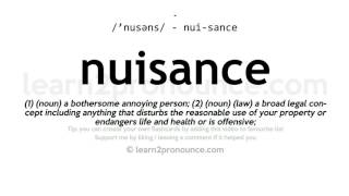 Pronunciation of Nuisance  Definition of Nuisance [upl. by Helbona]