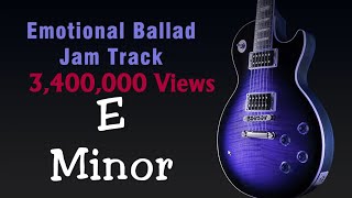 E Minor Emotive Rock Ballad Jam Track 100 Bpm [upl. by Nidia]