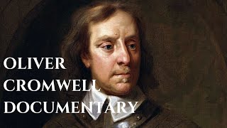 Oliver Cromwell Documentary [upl. by Abrams]