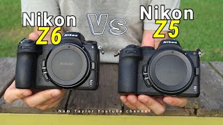 Nikon Z6 vs Z5 2 máy ảnh chất lượng cho nhiều option [upl. by Elletnuahc]