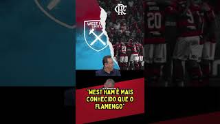 PARA FLAVIO PRADO WEST HAM É MAIS CONHECIDO QUE O FLAMENGO [upl. by Ived68]