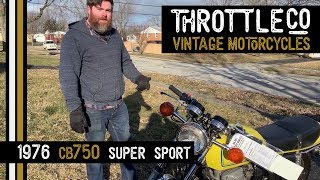 1976 CB750 Super Sport In Depth [upl. by Manley]