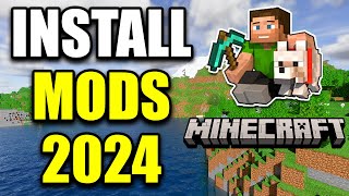 How To Install Mods In Minecraft  2024 [upl. by Hpeosj710]