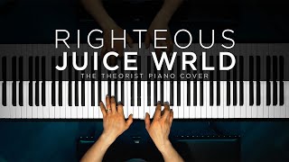 Juice WRLD  Righteous  The Theorist Piano Cover [upl. by Rapp]