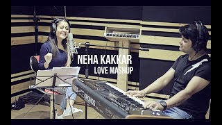 NEHA KAKKAR LOVE MASHUP LIVE [upl. by Annette]