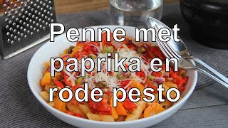 Penne met paprika en rode pesto recept [upl. by Amieva]