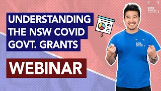 Understanding the NSW amp Federal Govt COVID19 Grants Webinar  16 July 2021 [upl. by Anair146]