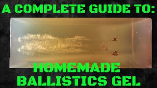 A Complete Guide To Making Ballistics Gel At Home [upl. by Elleoj452]