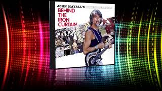 Mayalls John Bluesbreakers  Behind The Iron Curtain [upl. by Rocco]