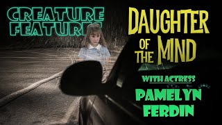 Pamelyn Ferdin amp Daughter of the Mind [upl. by Renner]