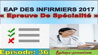 EPISODE 36  40 QCM posées aux infirmiers polyvalents en 2017 [upl. by Ykcaj]