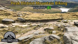 Peak District Mountain Biking  Hayfield [upl. by Lewin]