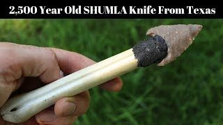 Recreating a 2500 Year Old Native American SHUMLA Knife From Texas [upl. by Tompkins]