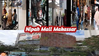 Nipah Mall Makassar [upl. by Nichole605]