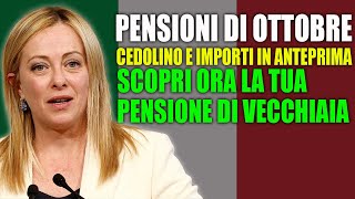 Pensioni di Ottobre Cedolino e Importi in Anteprima Scopri Ora la Tua Pensione di Vecchiaia [upl. by Viradis790]