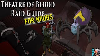 OSRS Theatre of Blood Raid Guide For Noobs [upl. by Priestley]