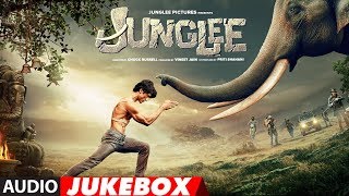 Full Album JUNGLEE  Vidyut Jammwal  Pooja Sawant  Asha Bhat  Sameer Uddin  Audio Jukebox [upl. by Charmian546]