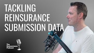 Tackling Reinsurance Submission Data [upl. by Dnaloy]