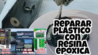 Reparación de plástico con resina epóxica [upl. by Gnos]