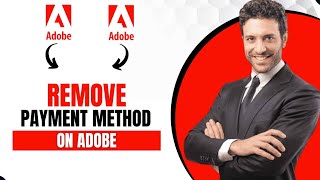 How To Remove Payment Method On Adobe Quick Guide [upl. by Collin]