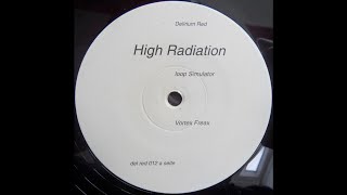 High Radiation  Loop Simulator Acid Techno 1996 [upl. by Franklyn]