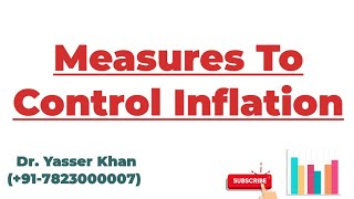 Measures To Control Inflation  Inflation  How To Control Inflation  Economics  Macroeconomics [upl. by Cazzie]