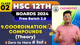 9 Coordination Compounds Class 02 amp PYQs HSC Board Exam By Abhishek Sir Chemistry asc [upl. by Hamal]