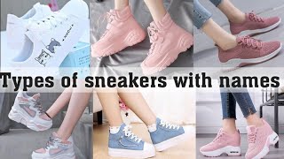 Types of sneakers with namesTHE TRENDY GIRL [upl. by Lathan]