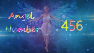 456 angel number  Meanings amp Symbolism [upl. by Winslow]