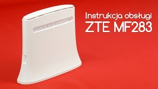 Instrukcja obsługi ZTE MF283 [upl. by Ecinahs284]