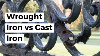 Wrought Iron vs Cast Iron [upl. by Rengaw829]