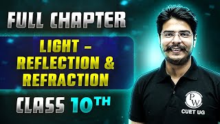 Light  Reflection amp Refraction FULL CHAPTER  Class 10th Science  Chapter 9  Udaan [upl. by Jeroma]