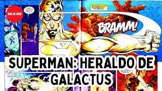 Superman  Heraldo de Galactus [upl. by Clymer]