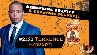 JRE2152 Terrence Howard DEBUNKING GRAVITY AND CREATING PLANETS [upl. by Audly621]