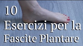 10 Esercizi fascite plantare [upl. by Koblick566]